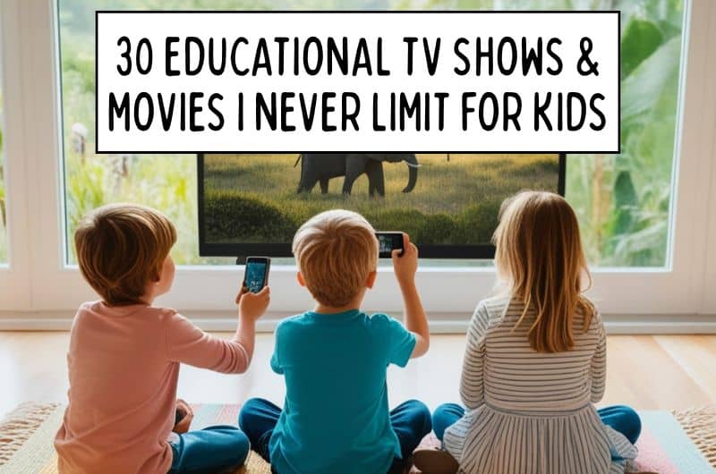 Three children sit facing a TV under text: 30 educational TV shows & movies I never limit for kids